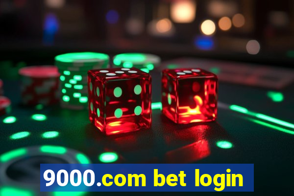 9000.com bet login